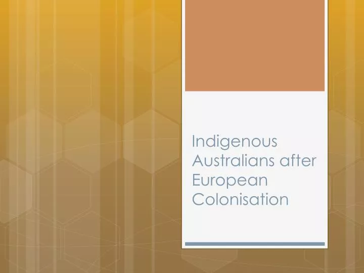 indigenous australians after european colonisation