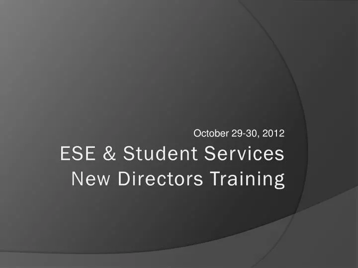 ese student services new directors training