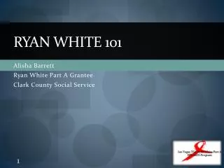 Ryan White 101