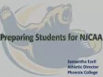 Preparing Students for NJCAA