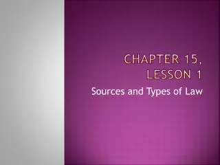 Chapter 15, Lesson 1