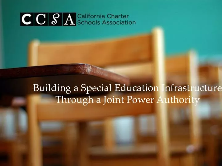 building a special education infrastructure through a joint power authority