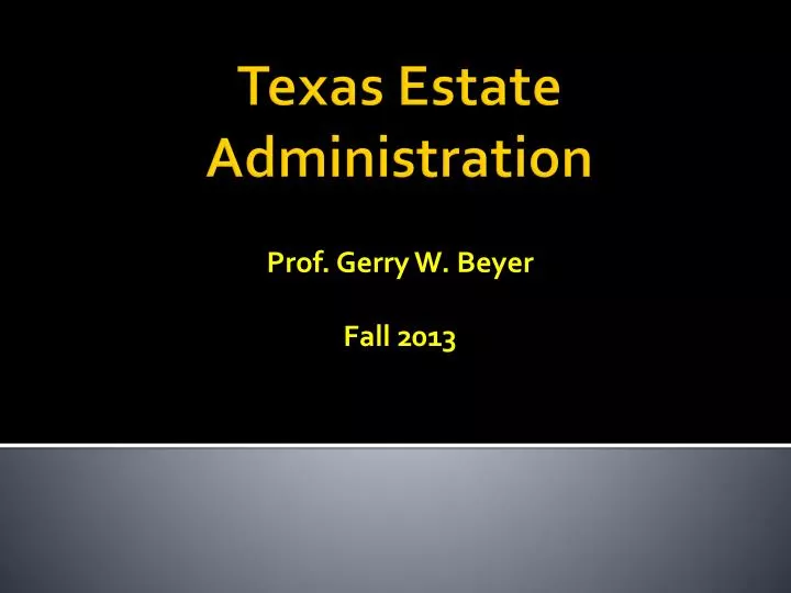 prof gerry w beyer fall 2013