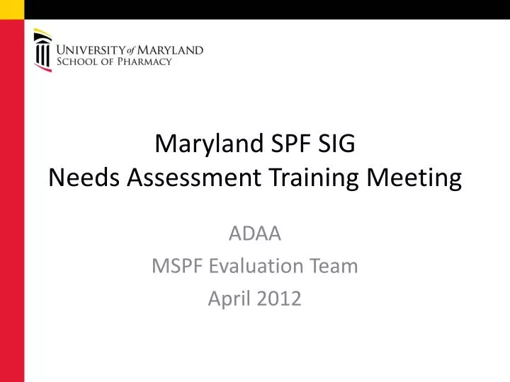 maryland spf sig needs assessment training meeting