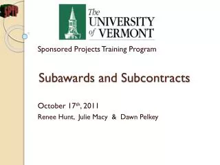 Subawards and Subcontracts