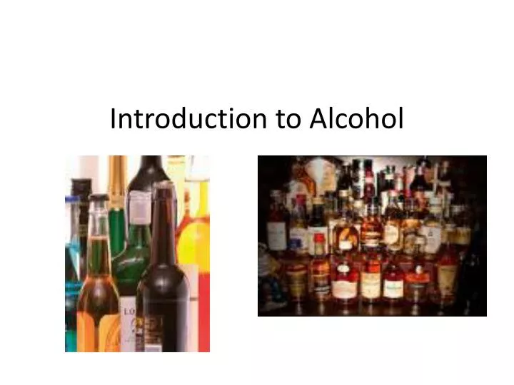 introduction to alcohol