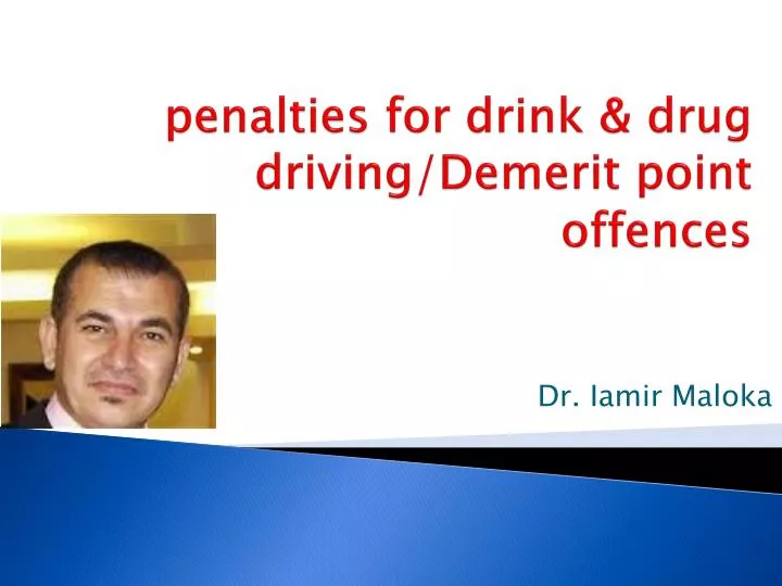 penalties for drink drug driving demerit point offences