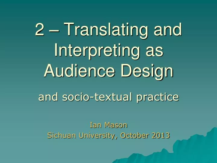 2 translating and interpreting as audience design