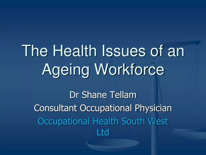 the health issues of an ageing workforce