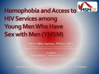 Homophobia and Access to HIV Services among Young Men Who Have Sex with Men (YMSM)