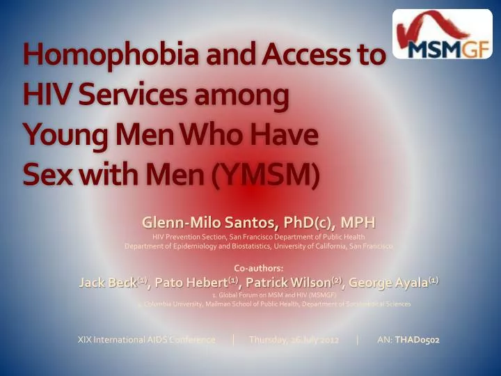 homophobia and access to hiv services among young men who have sex with men ymsm