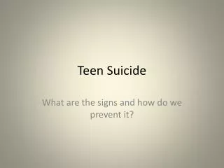 Teen Suicide