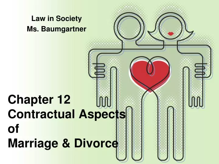 chapter 12 contractual aspects of marriage divorce