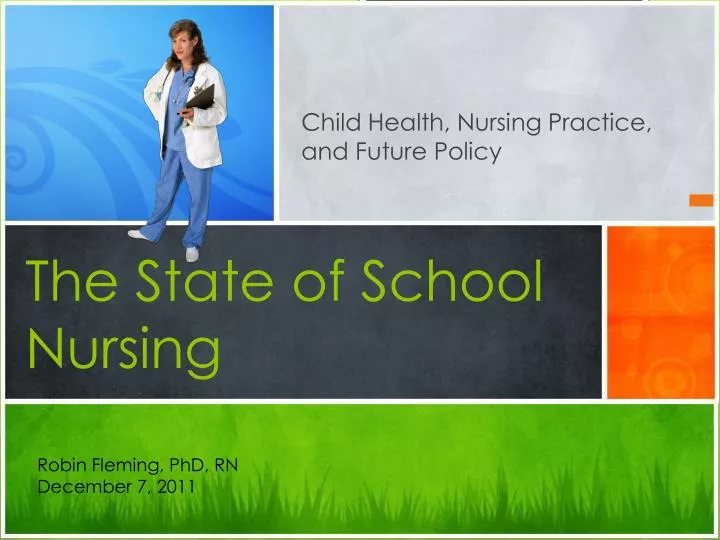 the state of school nursing