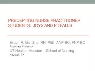 Precepting Nurse Practitioner Students: Joys and Pitfalls