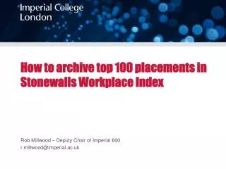 How to archive top 100 placements in Stonewalls Workplace Index