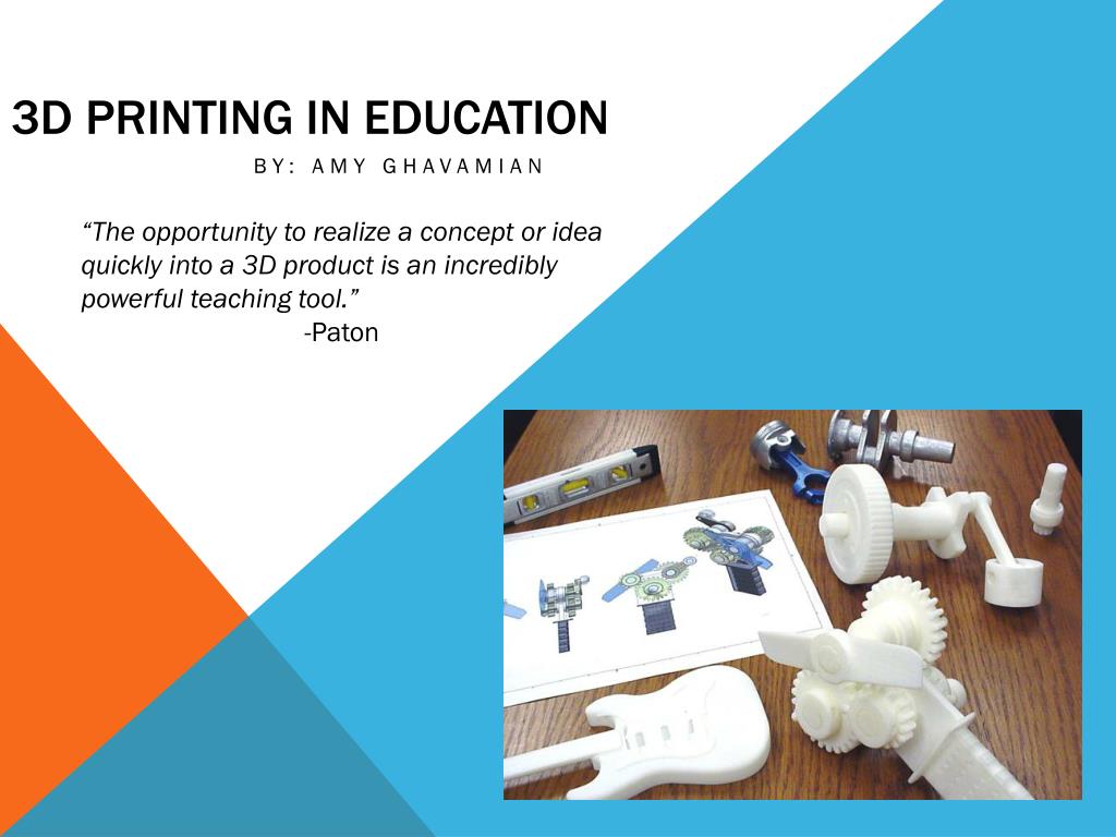 PPT - 3D Printing in Education PowerPoint Presentation, free download ...