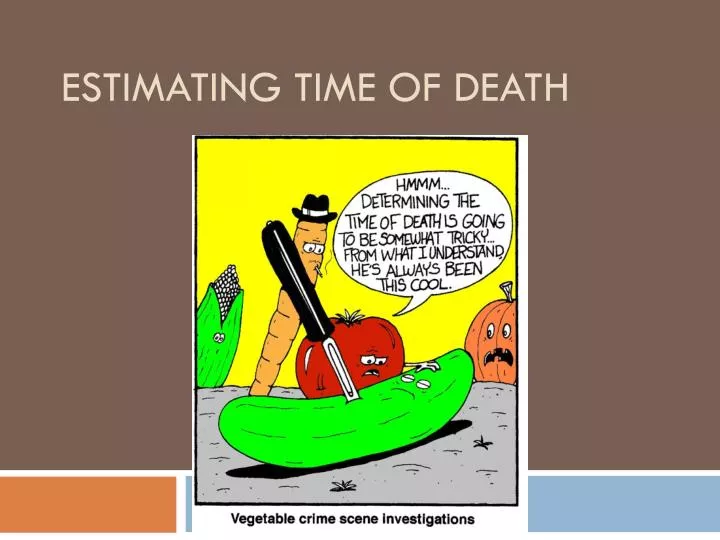 estimating time of death