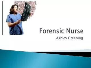 Forensic Nurse