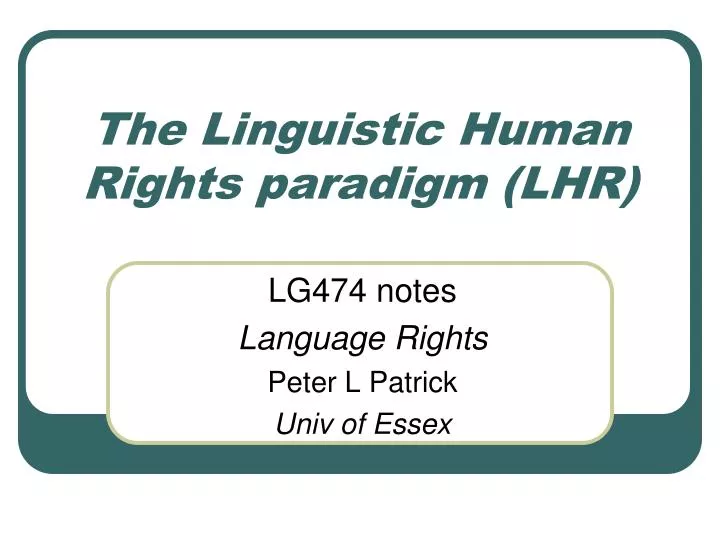 the linguistic human rights paradigm lhr