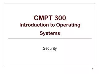 CMPT 300 Introduction to Operating Systems