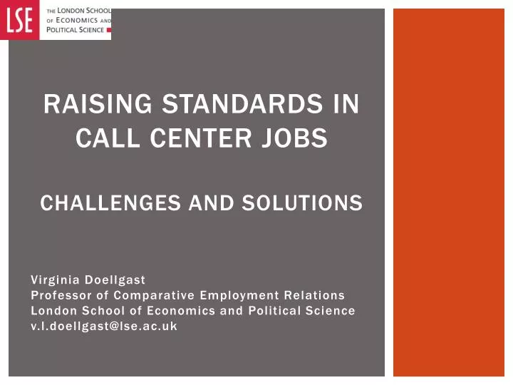 raising standards in call center jobs challenges and solutions