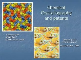 Chemical Crystallography and patents