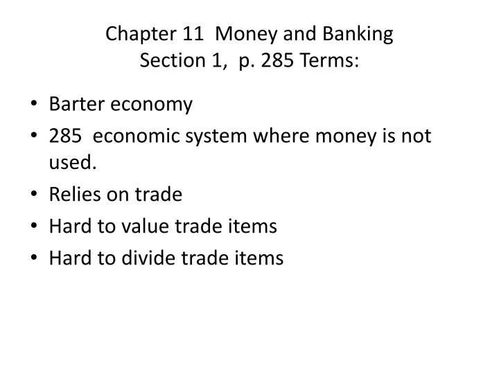 chapter 11 money and banking section 1 p 285 terms