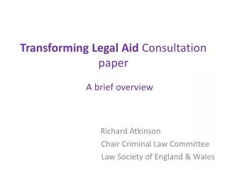 Transforming Legal Aid Consultation paper