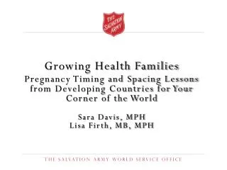 Growing Health Families Pregnancy Timing and Spacing Lessons from Developing Countries for Your Corner of the World Sara