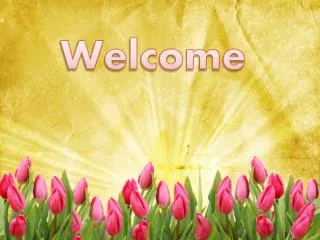 Welcome