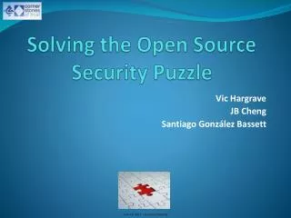 Solving the Open Source Security Puzzle