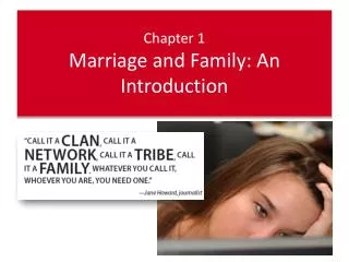 Chapter 1 Marriage and Family: An Introduction