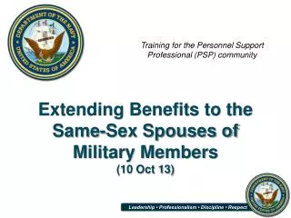 Extending Benefits to the Same-Sex Spouses of Military Members (10 Oct 13)
