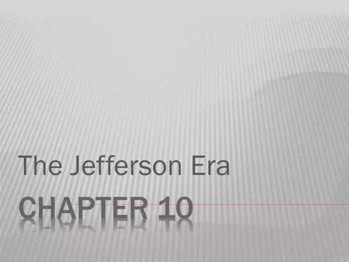 the jefferson era