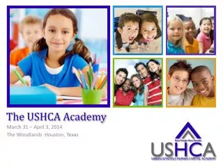 The USHCA Academy