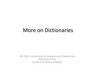 More on Dictionaries