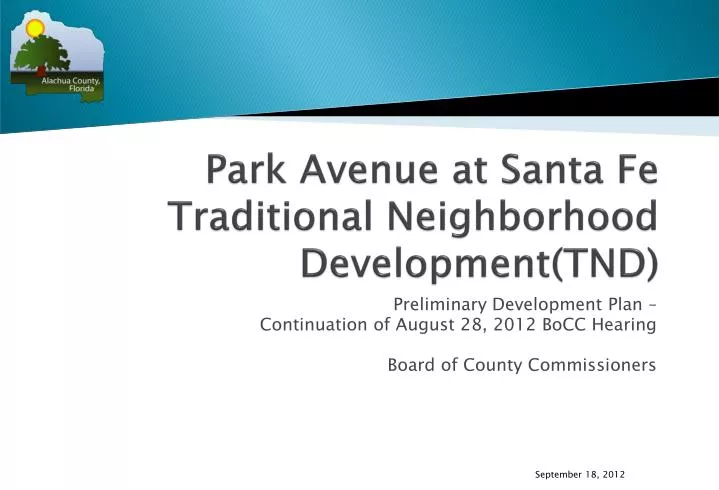 park avenue at santa fe traditional neighborhood development tnd