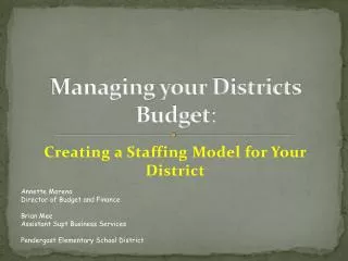 Managing your Districts Budget :