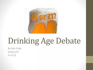 Drinking Age Debate