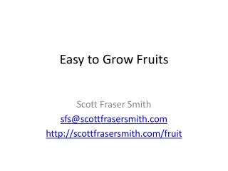 Easy to Grow Fruits
