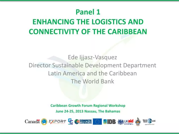 panel 1 enhancing the logistics and connectivity of the caribbean