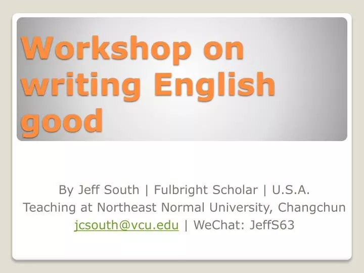 workshop on writing english good