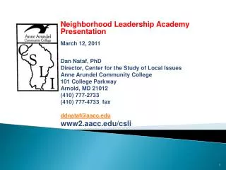 Public Opinion and Issues in Anne Arundel County: Neighborhood Leadership Academy Presentation March 12, 2011 Dan Nata