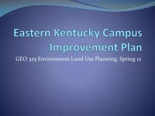 Eastern Kentucky Campus Improvement Plan