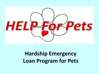 Hardship Emergency Loan Program for Pets