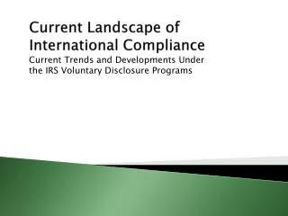 Current Landscape of International Compliance