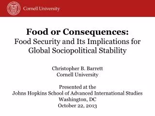 Food or Consequences: Food Security and Its Implications for Global Sociopolitical Stability
