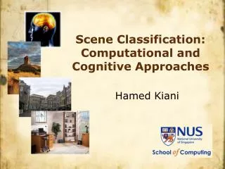 Scene Classification: Computational and Cognitive Approaches