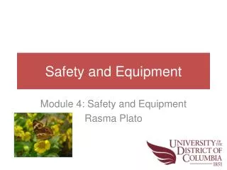 Safety and Equipment